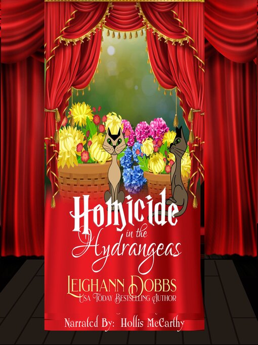 Title details for Homicide In the Hydrangeas by Leighann Dobbs - Available